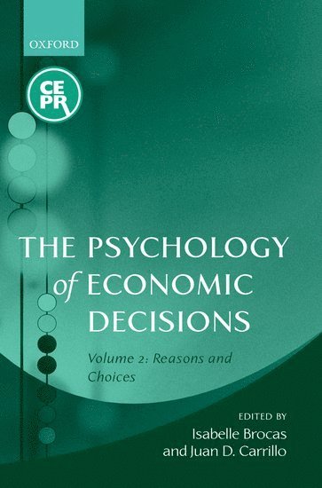 The Psychology of Economic Decisions 1