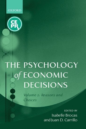 The Psychology of Economic Decisions 1