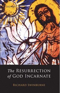 bokomslag Resurrection of God Incarnate