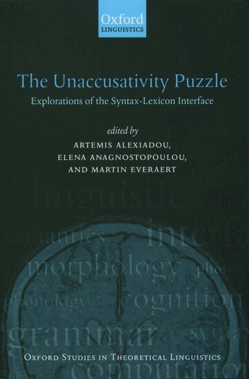 Artemis Alexiadou, Elena Anagnostopoulou, Martin Everaert - The Unaccusativity Puzzle, Inbunden