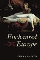 bokomslag Enchanted Europe