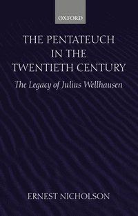 bokomslag The Pentateuch in the Twentieth Century