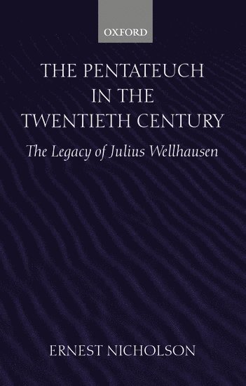 The Pentateuch in the Twentieth Century 1