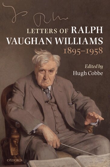 Hugh Cobbe - Letters of Ralph Vaughan Williams, 1895-1958, Inbunden