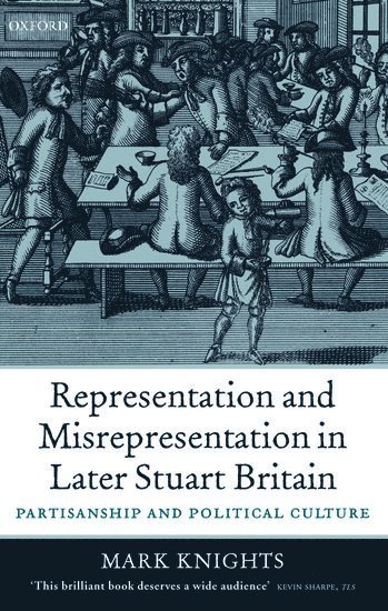 Representation and Misrepresentation in Later Stuart Britain 1
