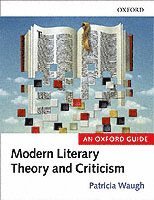 bokomslag Literary Theory and Criticism: An Oxford Guide