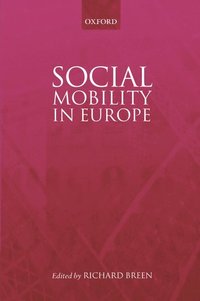 bokomslag Social Mobility in Europe
