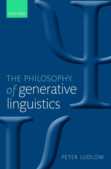 bokomslag The Philosophy of Generative Linguistics