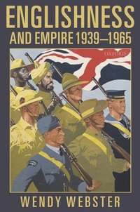 bokomslag Englishness and Empire 1939-1965