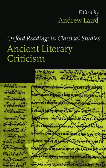 Andrew Laird, Warwick University) Laird, Andrew (Reader in Classical Literature - Ancient Literary Criticism, Häftad