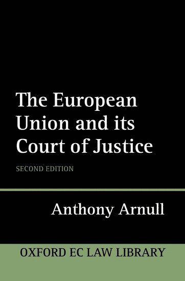 The European Union and its Court of Justice 1