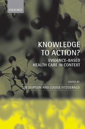Sue Dopson, Louise Fitzgerald, Sue Dopson, Louise Fitzgerald - Knowledge to Action?, Inbunden