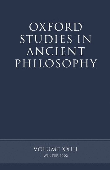 bokomslag Oxford Studies in Ancient Philosophy volume XXIII