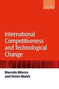 bokomslag International Competitiveness and Technological Change