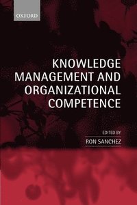 bokomslag Knowledge Management and Organizational Competence