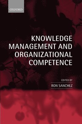 bokomslag Knowledge Management and Organizational Competence