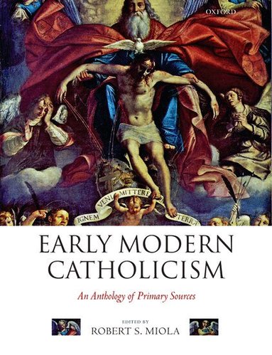 Robert S. Miola - Early Modern Catholicism, Häftad