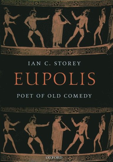 bokomslag Eupolis, Poet of Old Comedy