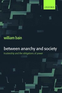 bokomslag Between Anarchy and Society