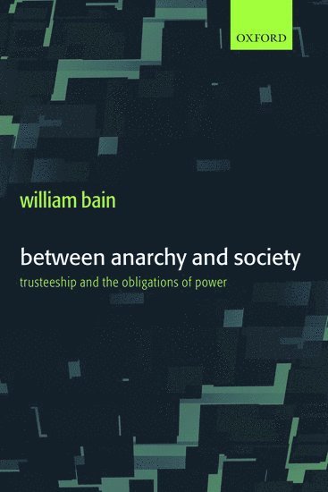 bokomslag Between Anarchy and Society