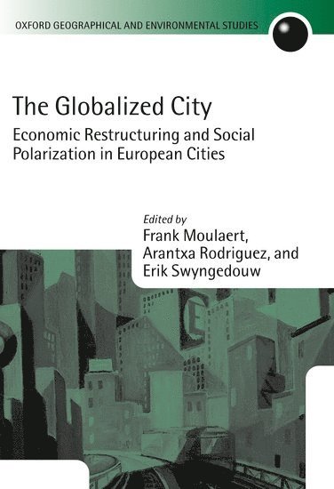 The Globalized City 1