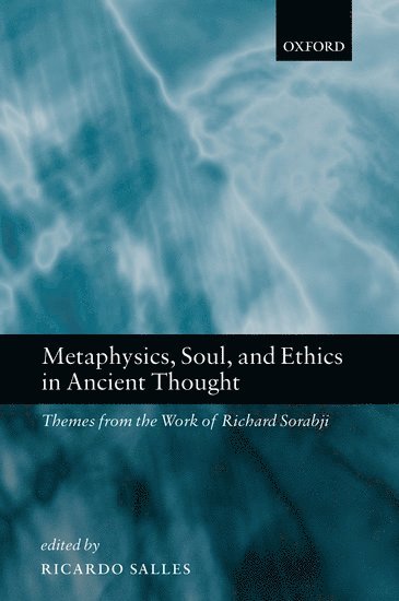 Metaphysics, Soul, and Ethics in Ancient Thought 1