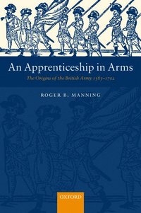 bokomslag An Apprenticeship in Arms