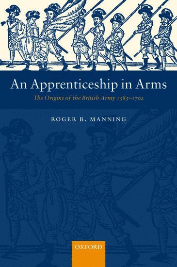 bokomslag An Apprenticeship in Arms