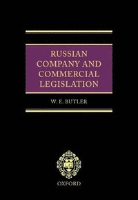 bokomslag Russian Company and Commercial Legislation