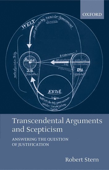 Robert Stern, Robert (University of Sheffield) Stern - Transcendental Arguments and Scepticism, Häftad
