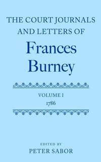 bokomslag The Court Journals and Letters of Frances Burney