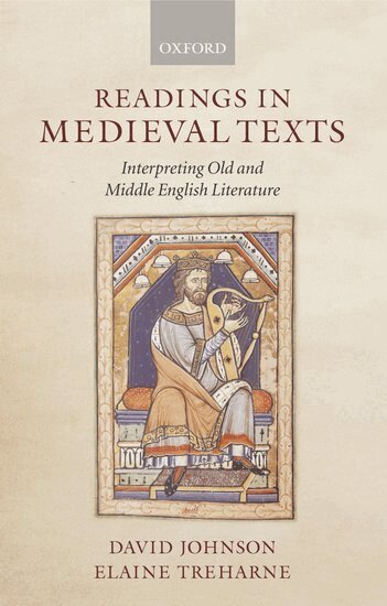 David F. Johnson, Elaine Treharne - Readings in Medieval Texts, Häftad