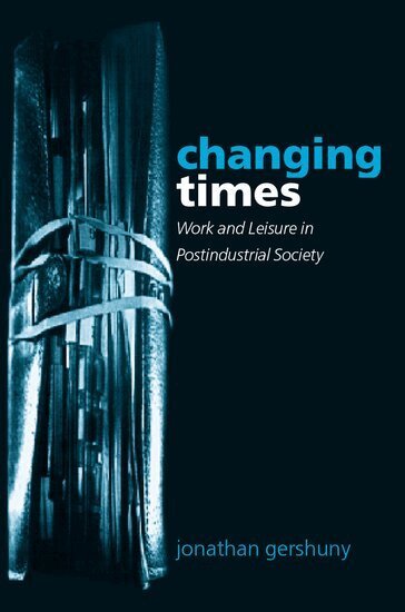 Jonathan Gershuny - Changing Times, Häftad