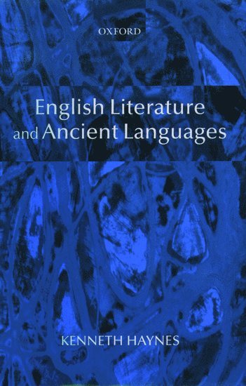 bokomslag English Literature and Ancient Languages