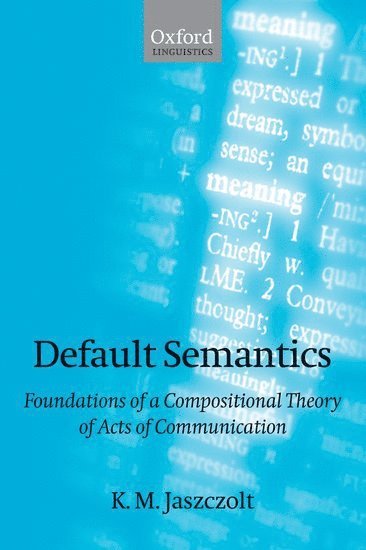 Default Semantics 1