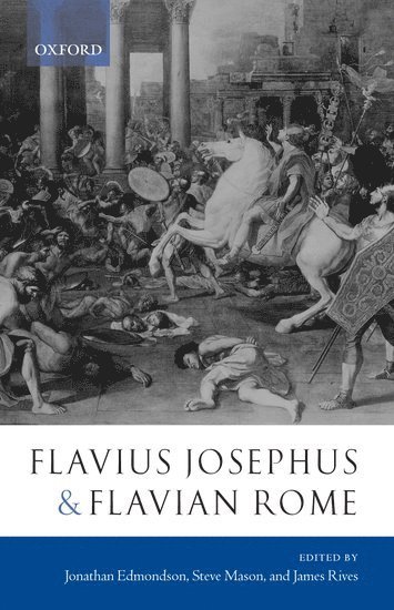 Flavius Josephus and Flavian Rome 1