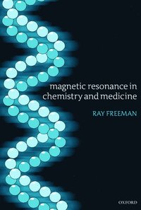 bokomslag Magnetic Resonance in Chemistry and Medicine