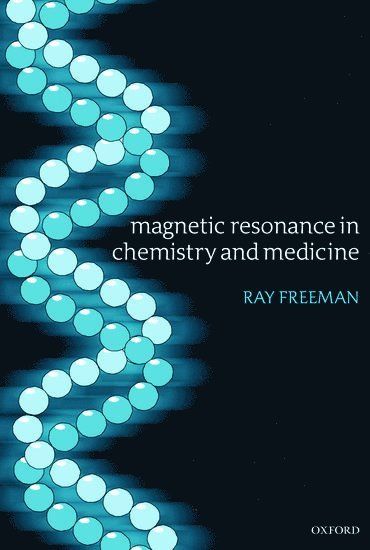 bokomslag Magnetic Resonance in Chemistry and Medicine