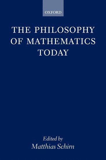 bokomslag The Philosophy of Mathematics Today