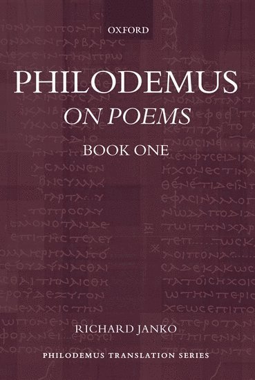Philodemus: On Poems, Book 1 1