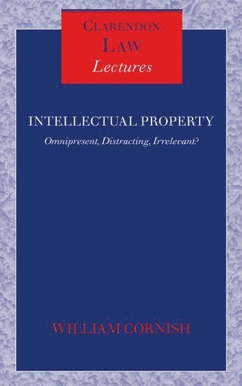 William Cornish, University of Cambridge) Cornish, William (, Herchel Smith Professor of Intellectual Property Law - Intellectual Property, Inbunden