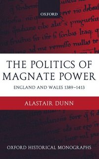 bokomslag The Politics of Magnate Power