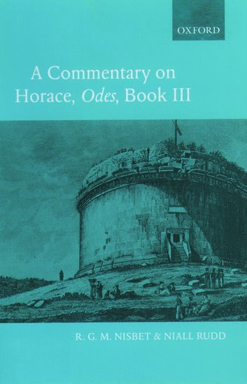 A Commentary on Horace: Odes Book III 1