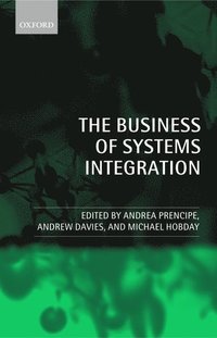 bokomslag The Business of Systems Integration