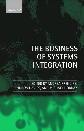 The Business of Systems Integration 1