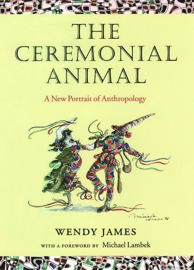 The Ceremonial Animal 1