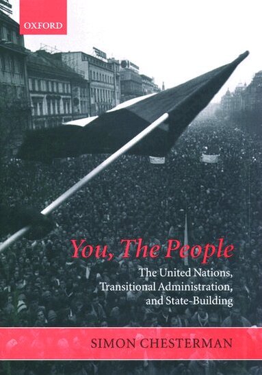 Simon Chesterman - You, The People, Inbunden