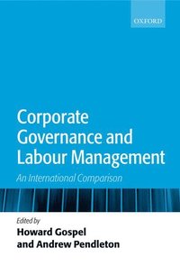 bokomslag Corporate Governance and Labour Management