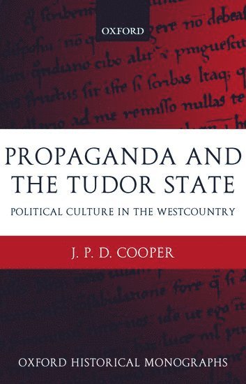 Propaganda and the Tudor State 1