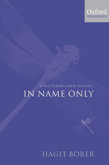 Structuring Sense: Volume 1: In Name Only 1